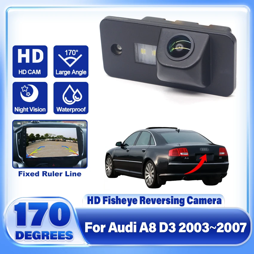 HD Fisheye Lens Reverse Camera CCD Night Vision Rear View BackUp Parking Camera For Audi A8 D3 2003 2004 2005 2006 2007