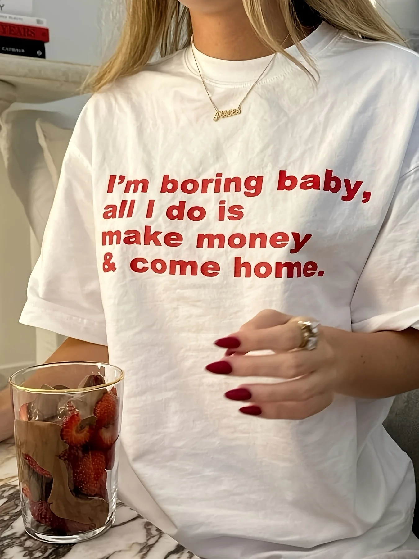 I'M Boring Baby All I Do Is Make Money and Come Home T-Shirt Round Neck Casual Top Men's Clean and Well Fitting