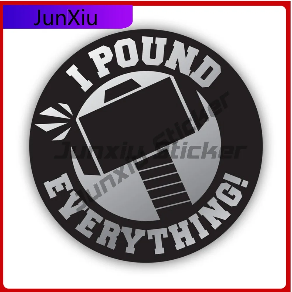 

Amazing Anime I Pound Everything Sticker Decal American Made Uv Protected Hard Hat Hardhat Union Labor Sticker No Fade
