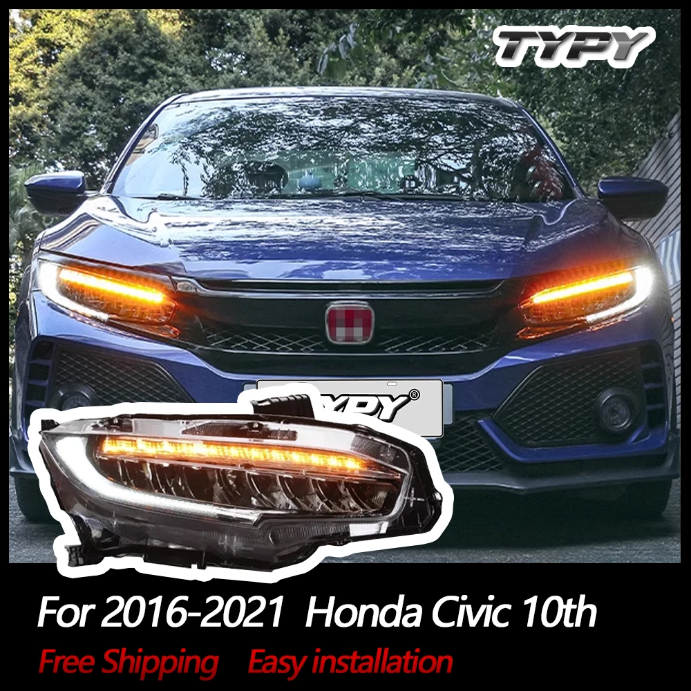 

TYPY Car Headlights For Honda Civic 10th 2016-2021 LED Car Lamps Daytime Running Lights Dynamic Turn Signals Car Accessories