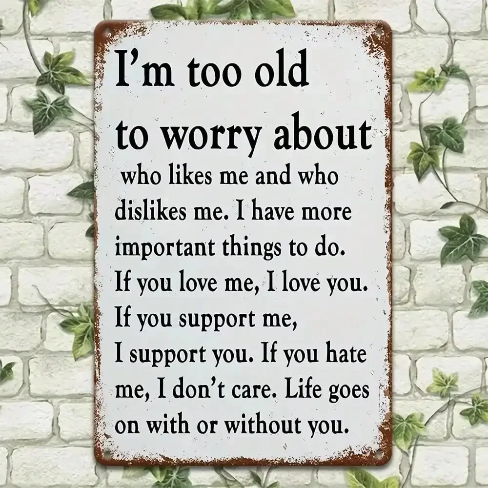 DECORLAUGH "أنا عجوز جدًا للتقشير" 8 بوصة × 12 بوصة علامة ألومنيوم عتيقة ساخرة، ديكور حائط خارجي لداخل المنزل والشرفة المرآب