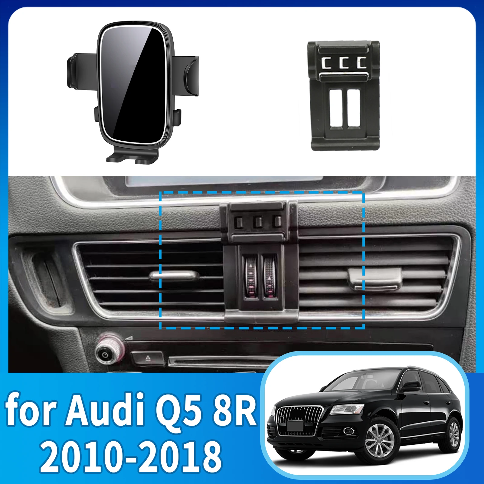 

fit for Audi Q5 8R 2010 2011 2012 2013-2018 Phone Holder, Dashboard Screen Mount Bracket Easy Installation​​ Car accessoires