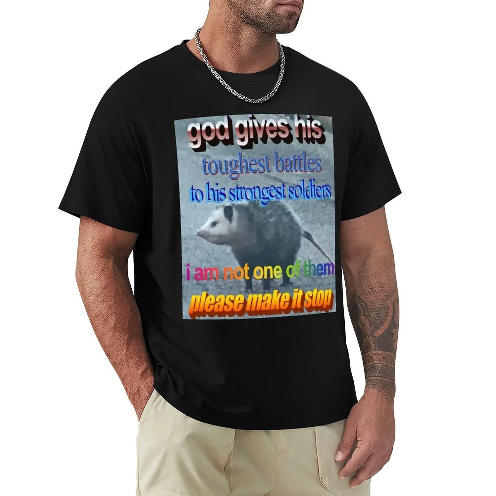 GOD GIVES TOUGHEST BATTLES TO HIS STRONGEST SOLDIERS - funny raccoon quote T-Shirt Stylish Graphic Short Sleeve Top
