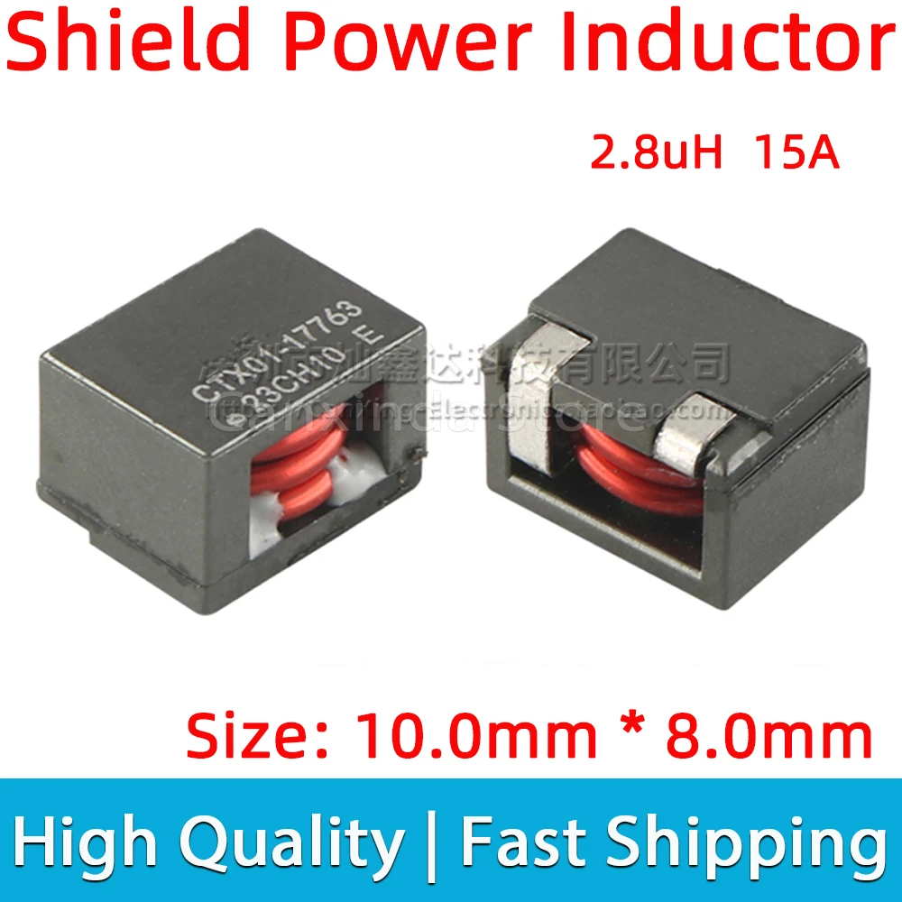 

10pcs CTX01-17763 SMD SMT Shield Power Inductor Inductance 2.8uH 15A High Current Moulding Filter 10*8mm