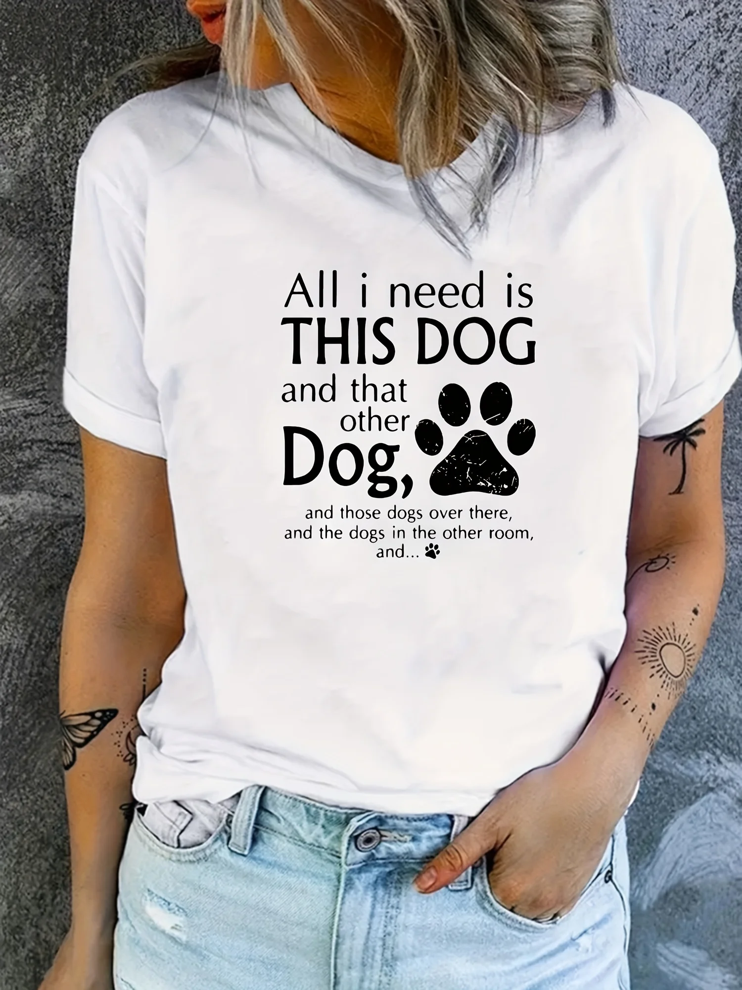All I Need Is This Dog Print Graphic T-Shirt Short Sleeve Crew Neck Casual Summer & Spring Women's Clothing  Aesthetic Clothes