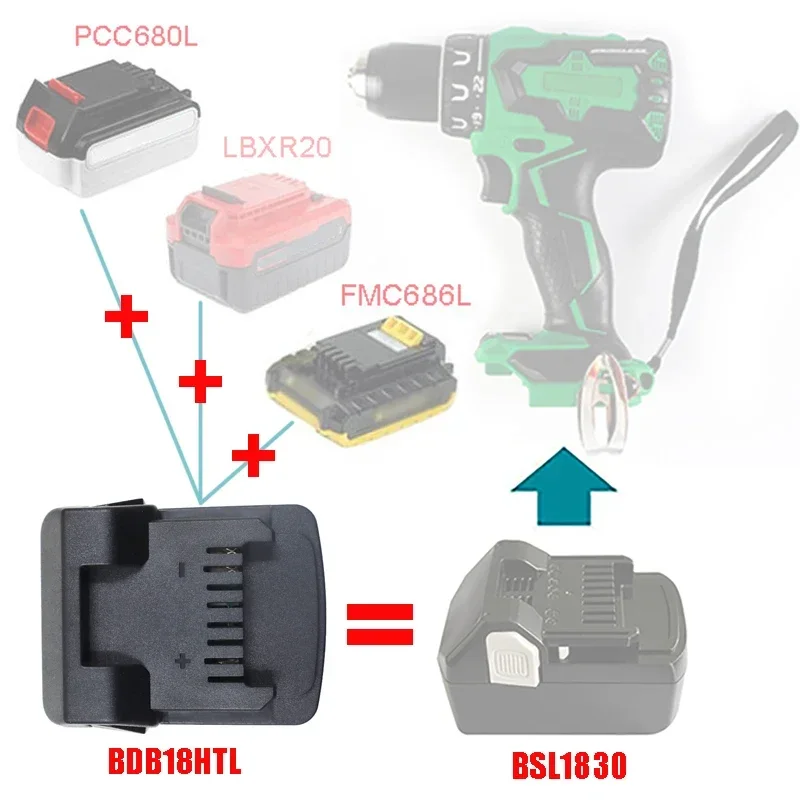 BDB18HTL Adapter Converter For Black Decker For Porter Cable For Stanley 18V Lithium Battery For Hitachi for Hikoki Power Tools