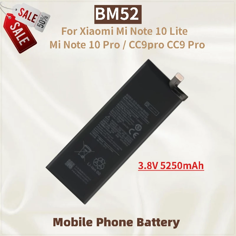 

High Capacity Phone Battery BM52 3.8V 5250mAh For Xiaomi Mi Note 10 Lite / 10 Pro / CC9pro CC9 Pro Brand New High Quality