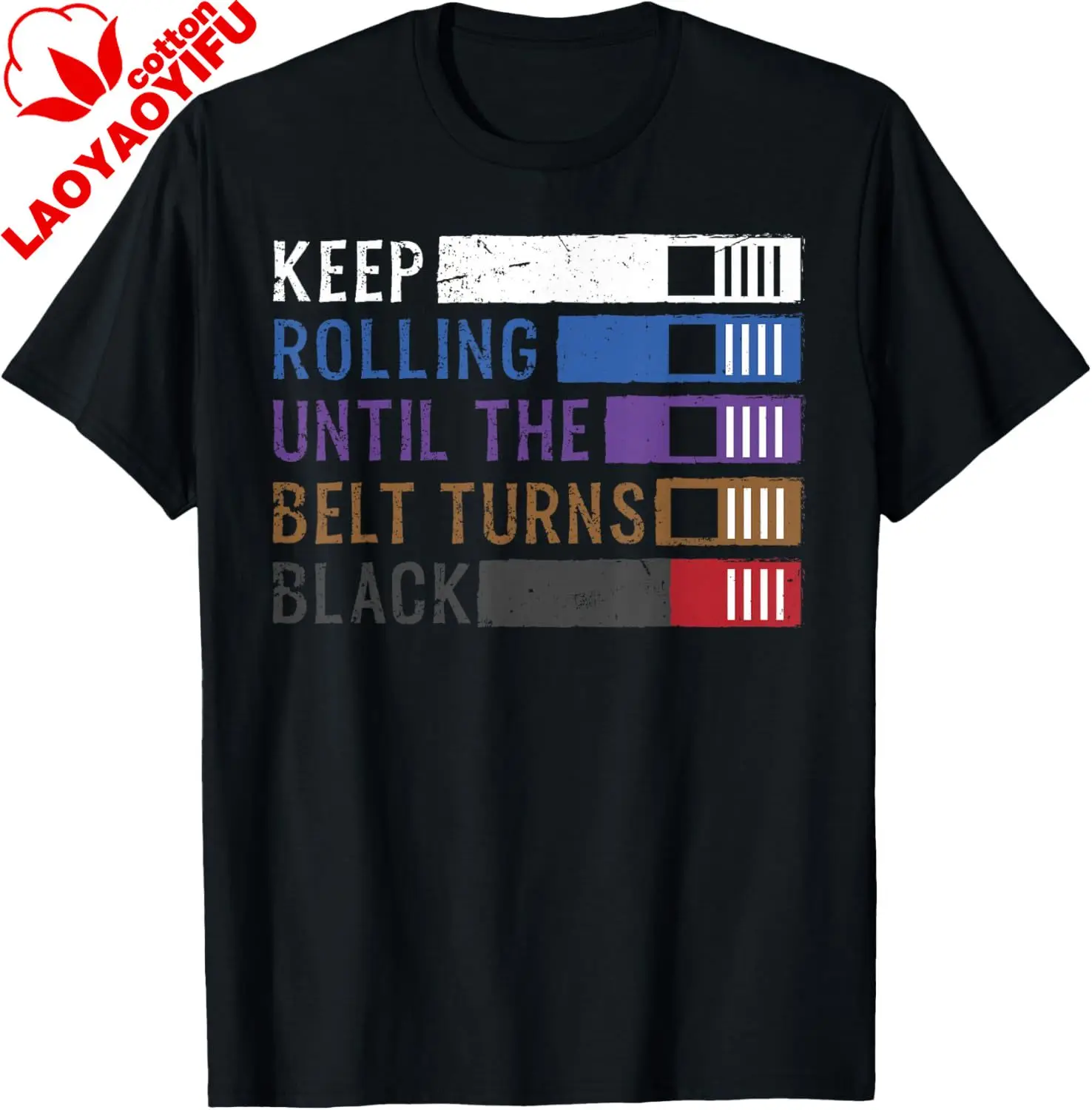 Keep Rolling Until The Belt Turns Black Jiu Jitsu T-Shirt Breathable and Comfortable Casual Y2k Cotton Men's T-shirts Camisas