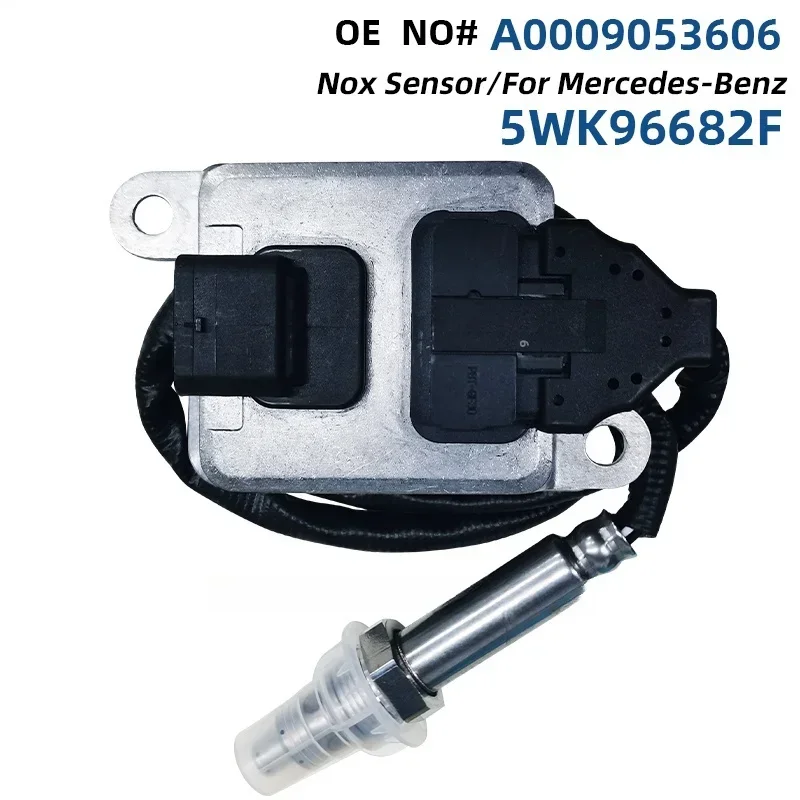 A0009053606 5WK96682F ANitrogen Oxide NOx Nox sensor nitrogen oxide sensor For Mercedes-benz W221 W205 W205 W251 W166 W207 W16