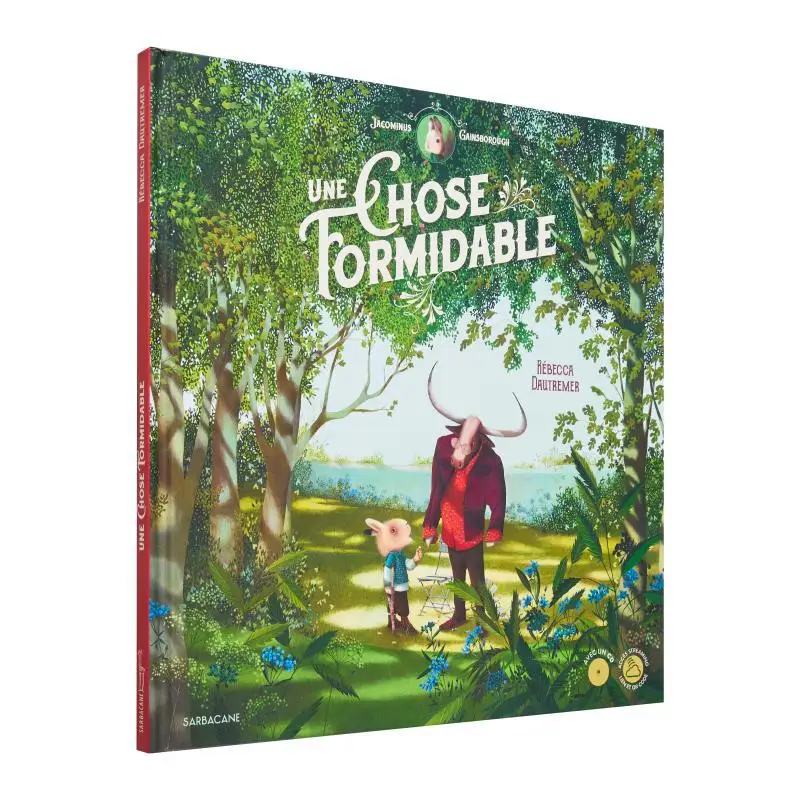 

UNE CHOSE FORMIDABLE DAUTREMER REBECCA Editions Sarbacane 9791040803560 Book