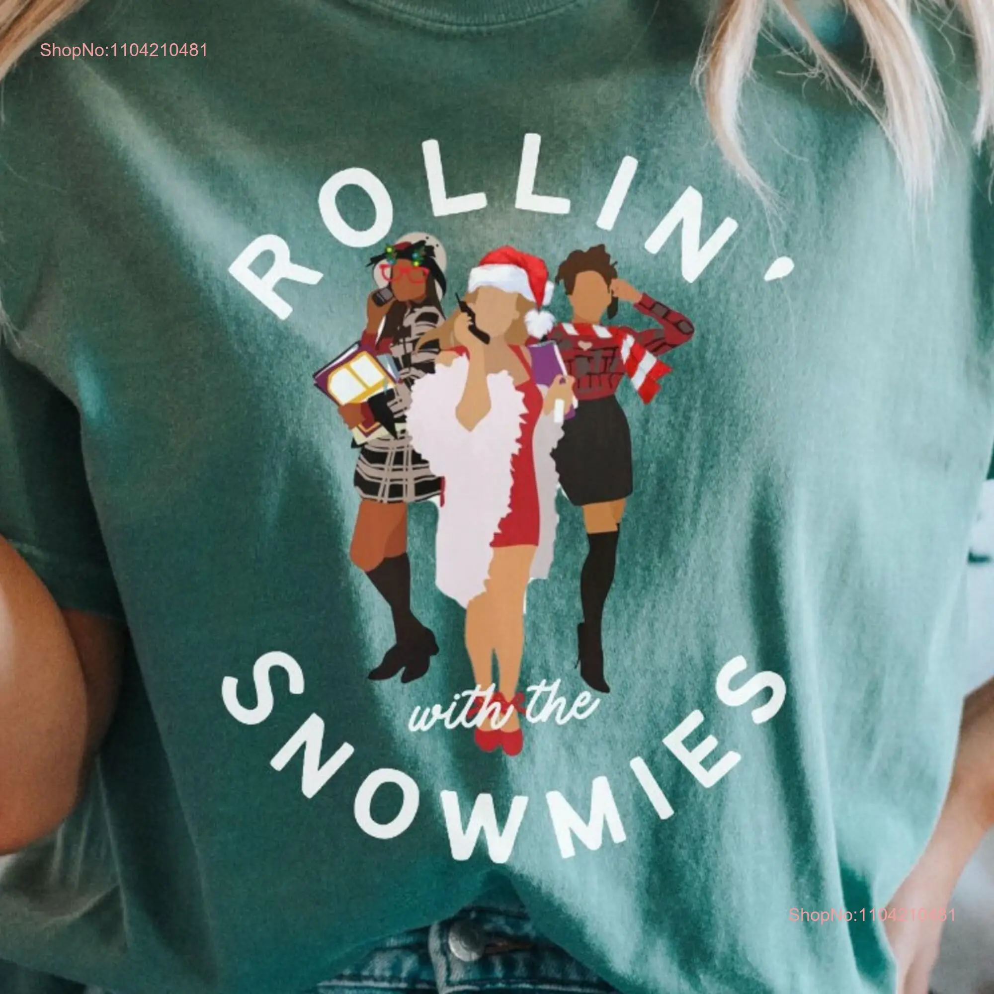 Rollin' with the Snowmies Clueless 90s Holiday Christmas Comfort Colors Garment Dyed T shirt long or short sleeves