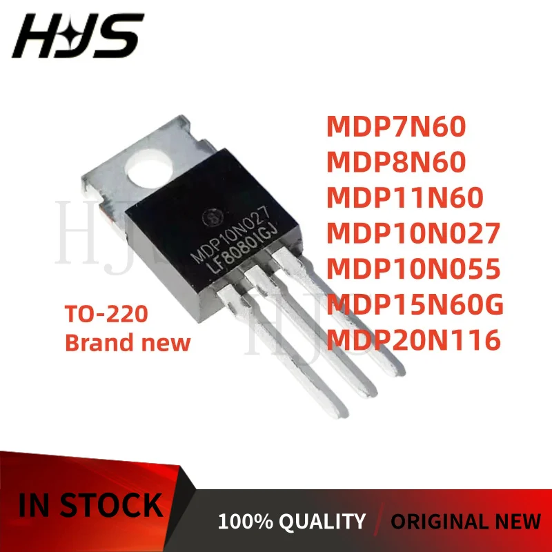 10Pcs/lot MDP7N60 MDP10N055 MDP8N60 MDP20N116 MDP11N60 MDP10N027 MDP15N60G TO-220 MOS tube Best quality