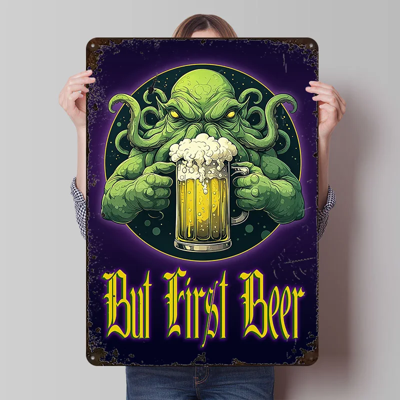 Cthulhu mit Bier: Aber zuerst das Bier, bedrucktes Poster, individuelle Retro-Wandkunst, Vintage-Metallblechschilder für die Dekoration des Spielzimmers