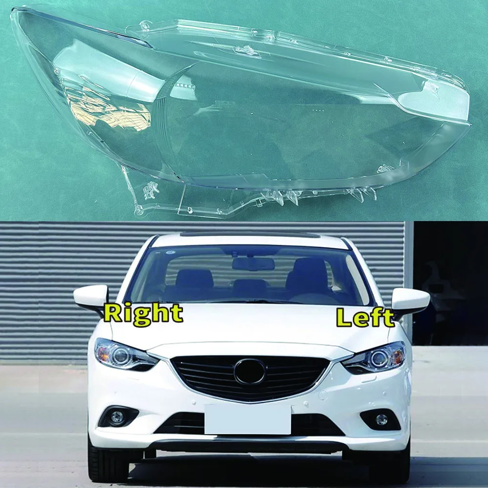 

For Mazda 6 Atenza 2013-2016 Front Headlight Cover Transparent Shade Lamp Headlamp Shell Plexiglass Replace Original Lampshade