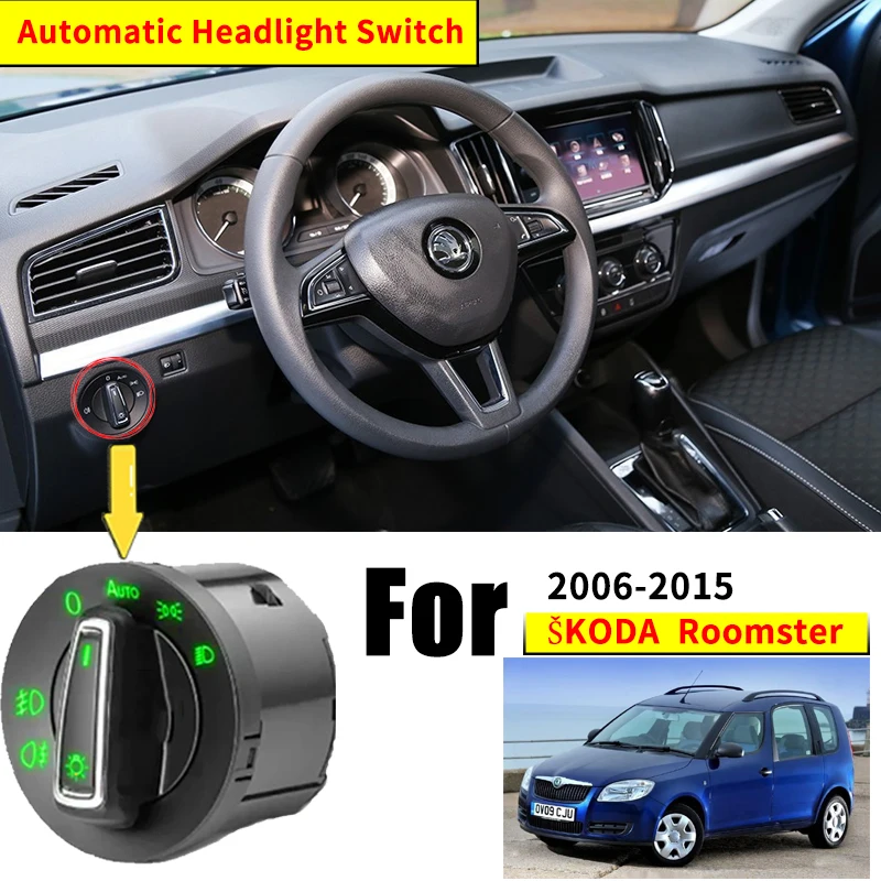 For Skoda Roomster Praktik 5J 2006~2015 2003 2006 2007 2011 Headlight Automatic Switch Car Accessories Auto Light Modificati