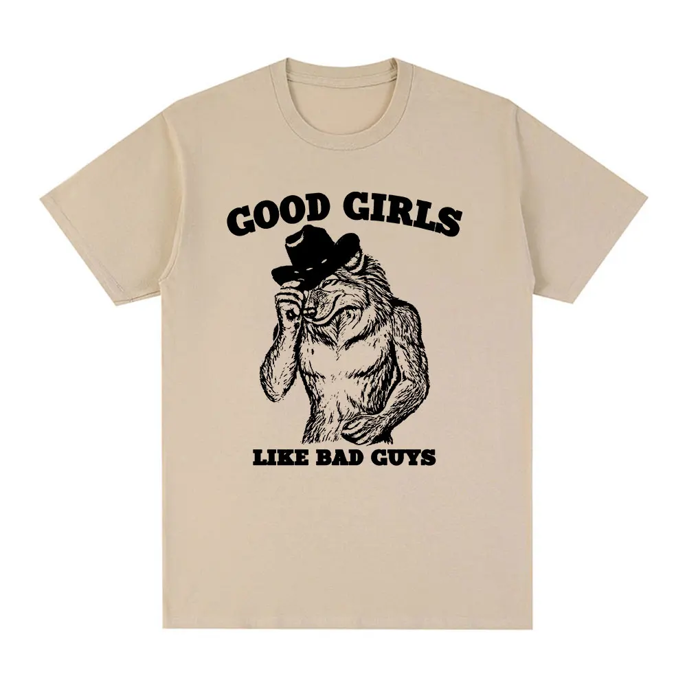 Good Girls Like Bad Guys Literally Me Wolf Funny Meme T Shirts Men Women Casual Cotton T-shirt Short Sleeve Oversized T-shirts