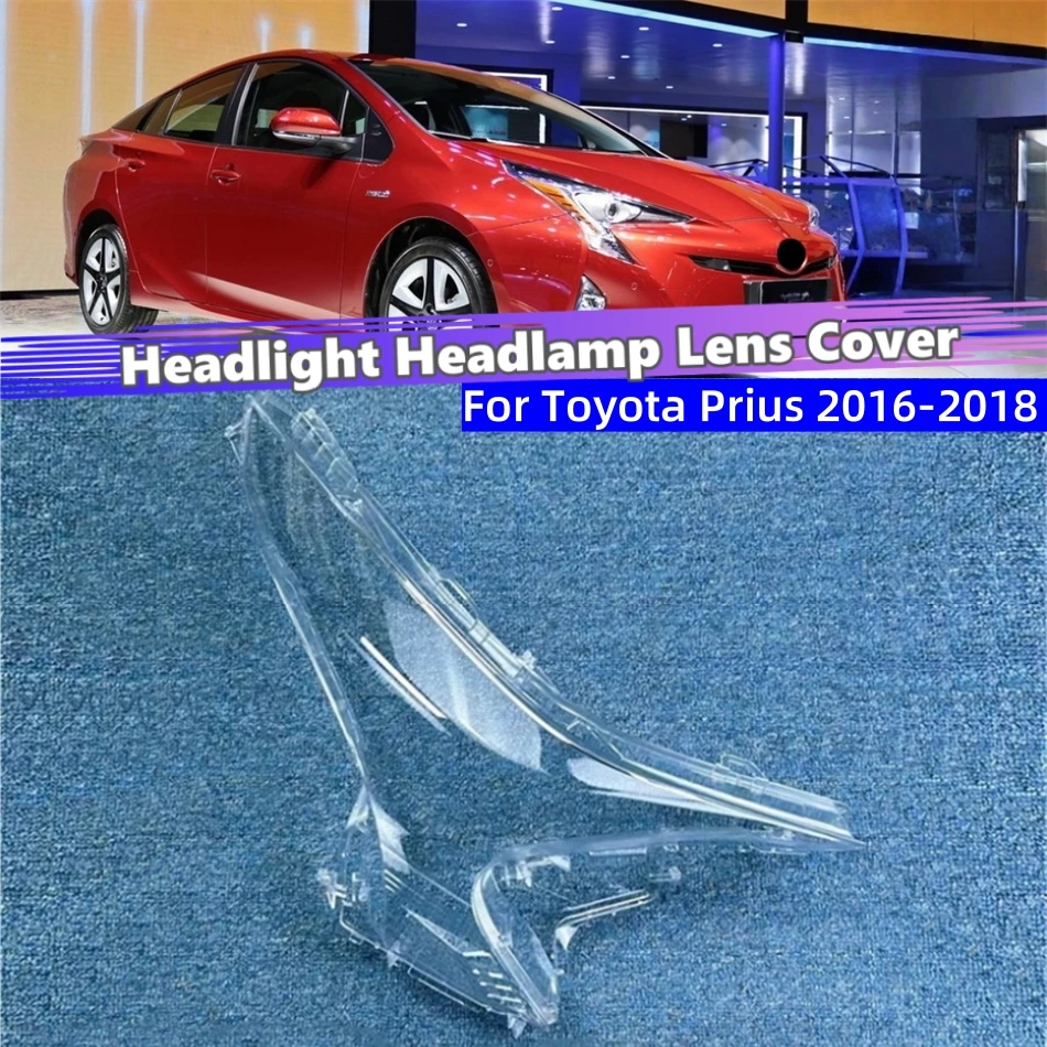 for-toyota-prius-2016-2017-2018-automotive-parts-and-accessories-lights-lens-shell-headlights-lamp-lens