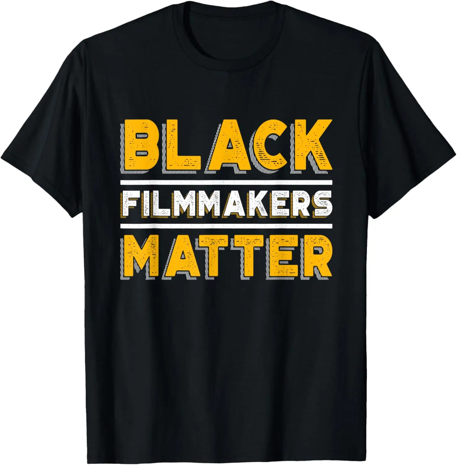 

Black Filmmakers Matter - Movie Director Filmmaking Cinema T-Shirt