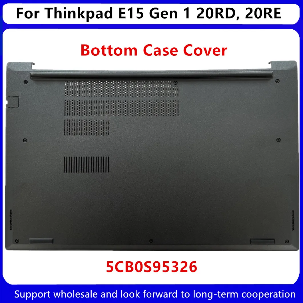 

New For Lenovo Thinkpad E15 Gen 1 20RD 20RE FE5A0 Base Cover Bottom Case 5CB0S95326 AP1D6000400 Black