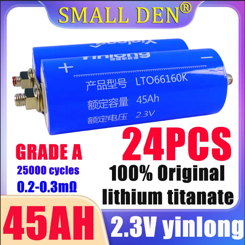 

24PCS original 100% Yinlong 2.3V 45AH lithium titanate 66160 battery DIY 48V low-temperature resistant solar storage battery