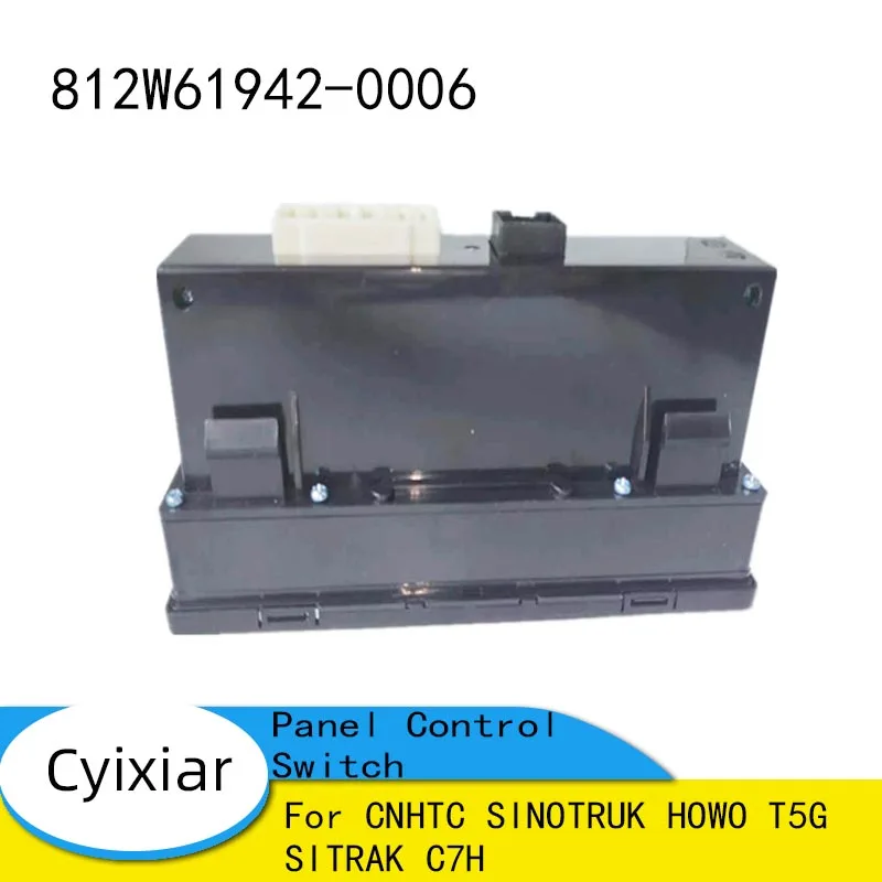 

Heating Air Conditioning Panel Control Switch 812W61942-0006 Used for CNHTC SINOTRUK HOWO T5G SITRAK C7H Truck Parts