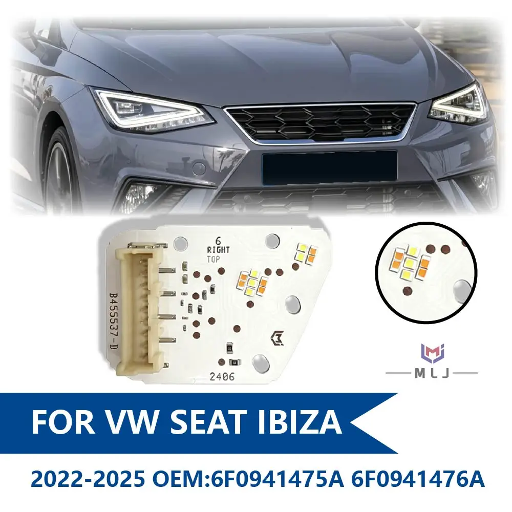 

For Seat Ibiza 2022-2025 OE 6F0941475A 6F0941476A Headlight Angel Eyes DRL Light Source PCB Board DRL Module Car Accessories