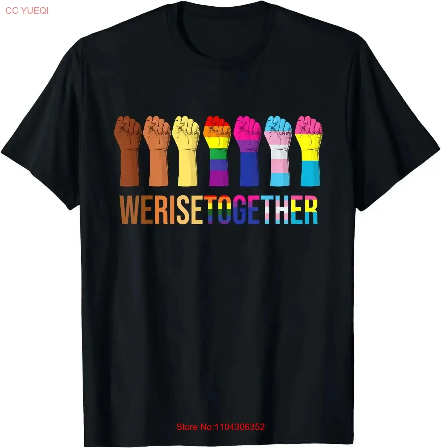 

We Rise Together Black LGBT Gay Pride Support LGBTQ Parade T-Shirt long or short sleeves