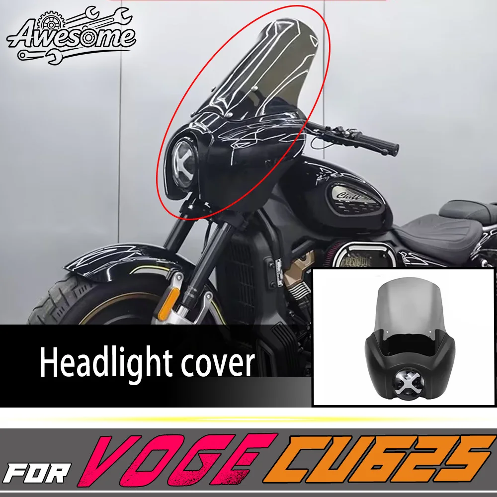 Headlight Hood Kit For Fit VOGE CU625 Windshield And Round Headlight