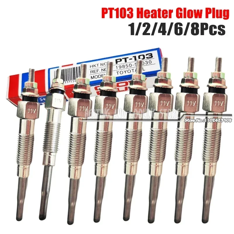 1/2/4/6/8Pcs PT103 Glow Plug 19850-54030 19850-78200-71 For Toyota Hilux Hiace Land Cruiser 1DZ,3Z,15Z Diesel Engine 5FD 6FD 7FD