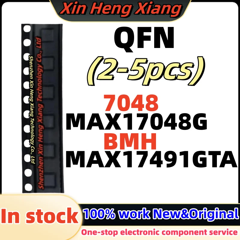 

(2-5pcs) MAX17048G+T10 MAX17048G 17048G 7048 MAX17491GTA MAX17491 BMH QFN-8
