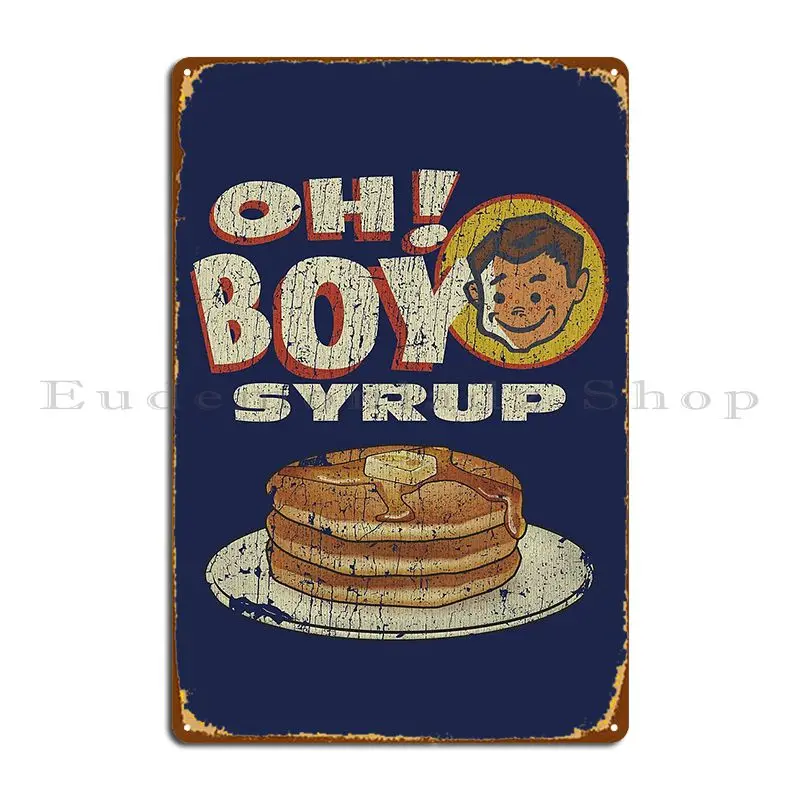 Oh Boy Syrup Metal Sign Garage Mural Iron Wall Decor Plaques Tin Sign Poster