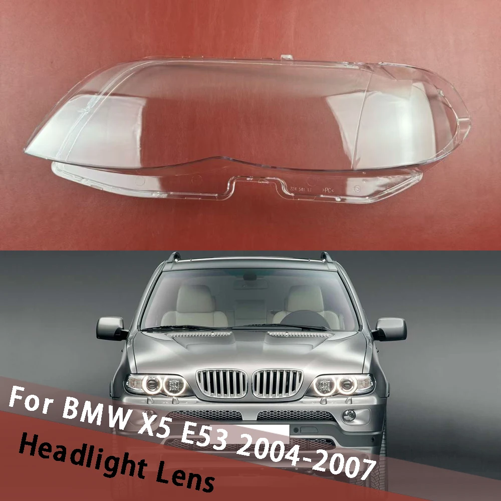 

For BMW X5 E53 2004 2005 2006 2007 Headlight Cover Shade Headlamp Shell Transparent Lampshade Lamp Case Car Lens Plexiglass