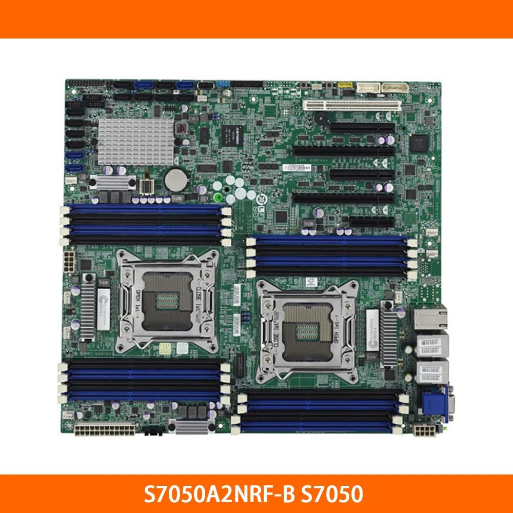 S7050A2NRF-B S7050 For TYAN X79 Dual Way For Xerox 1000i Server Motherboard High Quality Fast Ship