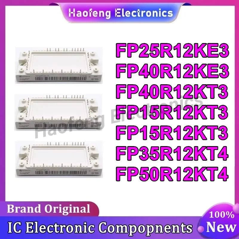 

FP15R12KT3 FP25R12KT3 FP25R12KE3 FP35R12KT4 FP50R12KT4 FP40R12KE3 FP40R12KT3 MODULE IN STOCK