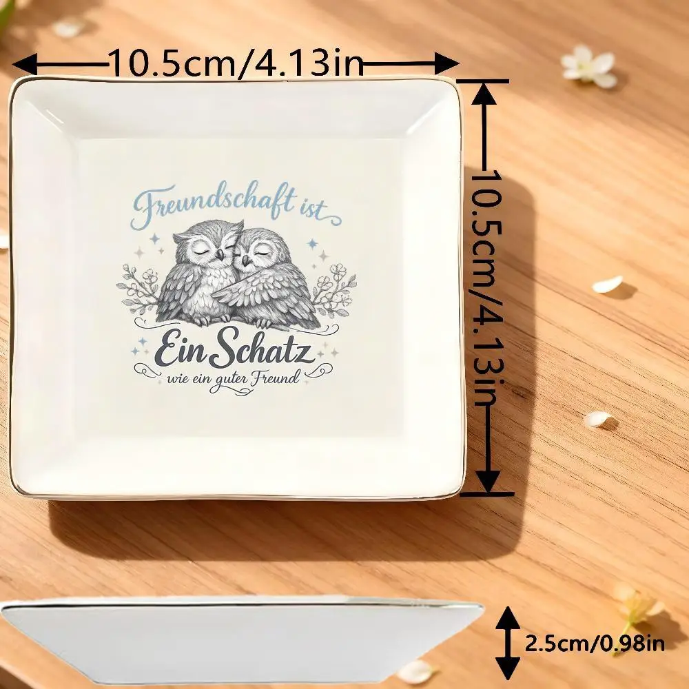 Jewelry Trays Pair of Owls Square Ceramic Jewelry Tray, Whimsical Heartfelt German Friendship Quote Design, Gold-Rimmed White De