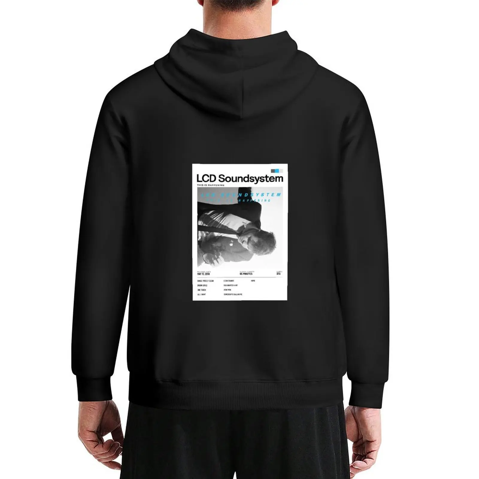 

LCD Soundsystem - This Is Happening Hoodie autumn clothes korean clothes male clothes new in hoodies & sweatshirts