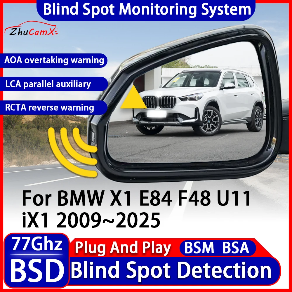 ZhuCamX Car BSD Blind Spot Detection Monitoring Warning System Change Lane Assistance For BMW X1 E84 F48 U11 IX1 2009~2025