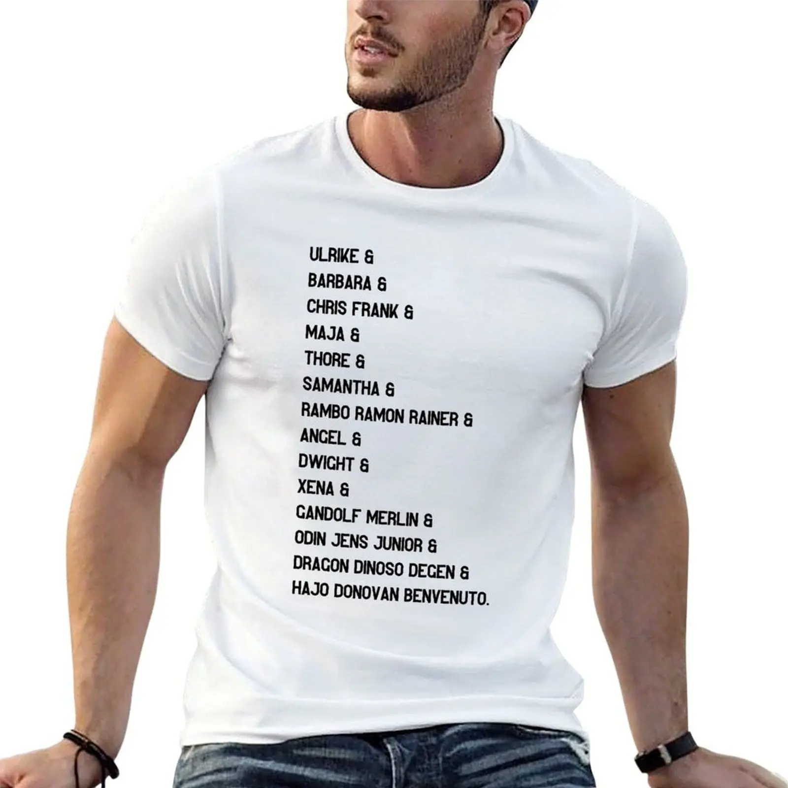 

My 14 children have the following names... T-Shirt t shirts for man pack white man t shirts cotton t shirts designer T-shirt