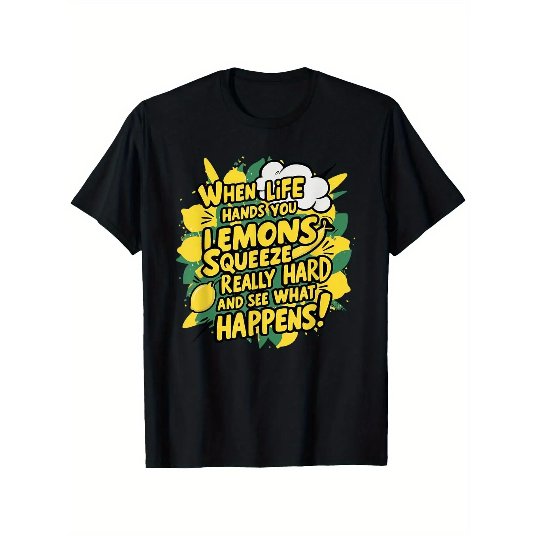 

Funny Squeeze Lemons T-Shirt, When Life Hands You Lemons Graphic Tee, Men's Sarcastic Lemon Lover Top, Cute Positive Vibes Gift