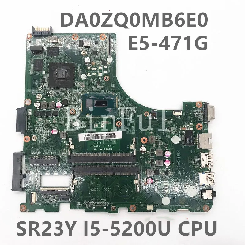 Placa base para portátil Aspire E5-471G P246, E5-471, DA0ZQ0MB6E0, con SR23Y V3-472P CPU GT840M GPU 100%, completamente probada