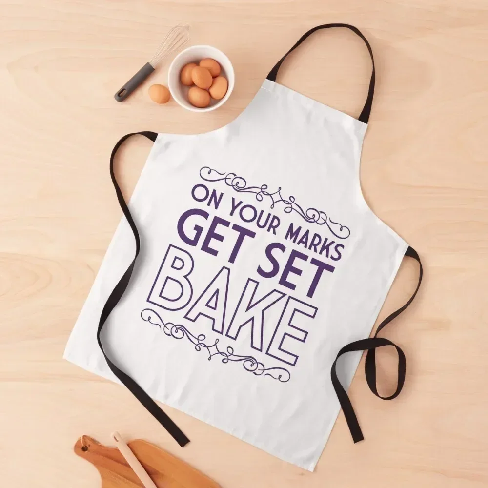 

On Your Marks Get Set Bake Apron For Women Kitchen For Man Apron