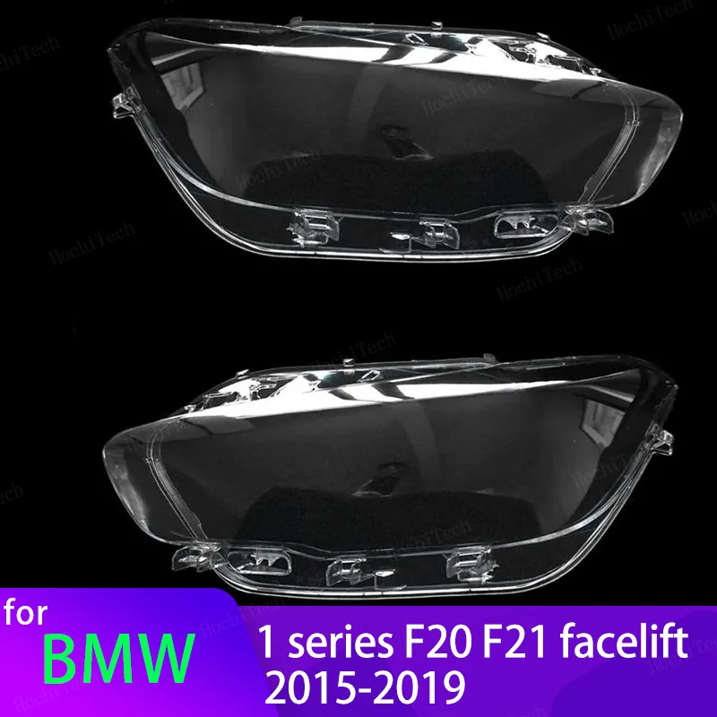 Head Lights Cover For BMW 1 Series F20 F21 facelift 2015-2019 Transparent Housing Front Headlights Lens Shell Glass Lampcover