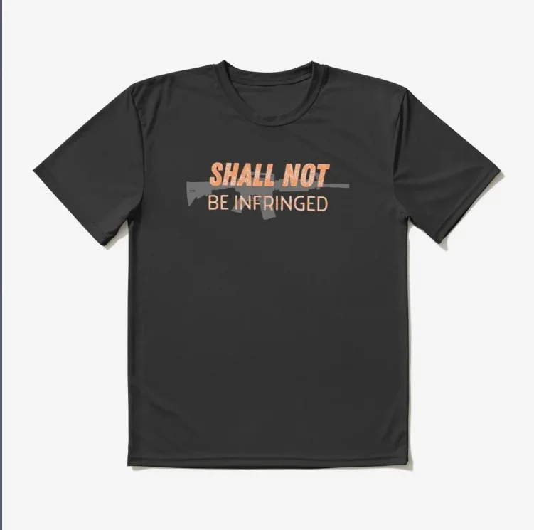 Shall Not Be Infringed Pro 2nd Amendment T-Shirt 100% Cotton O-Neck Summer Short Sleeve Casual Mens T-shirt Size S-3XL