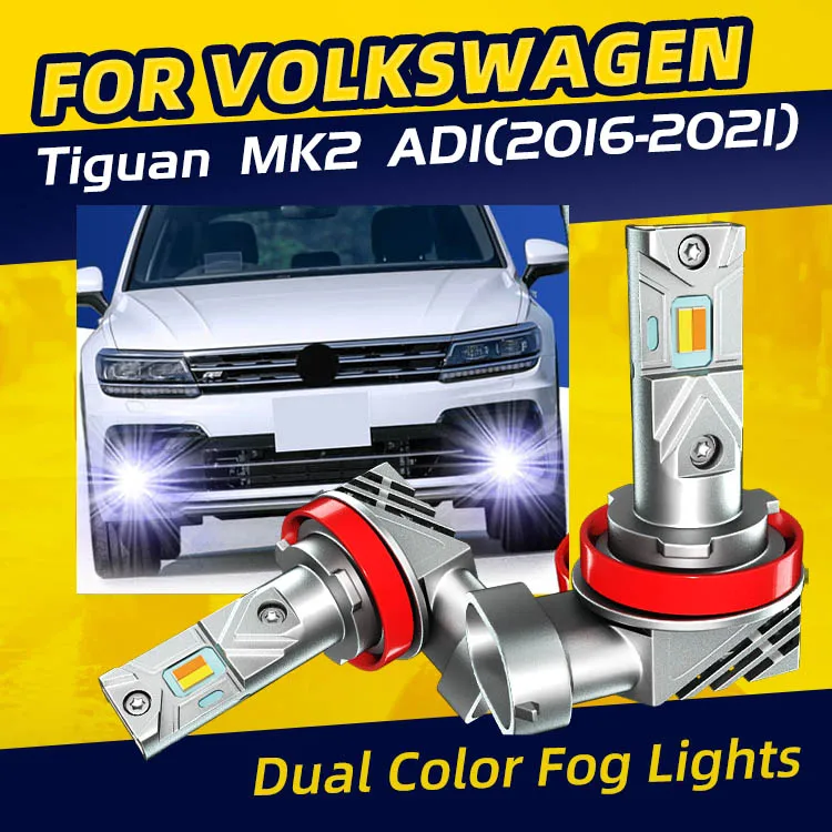 

2 автомобильных светодиодных передних противотуманных фар, двухцветный переключатель белого и желтого цвета для Volkswagen Tiguan MK2 AD1 2016 2017 2018 2019 2020 2021