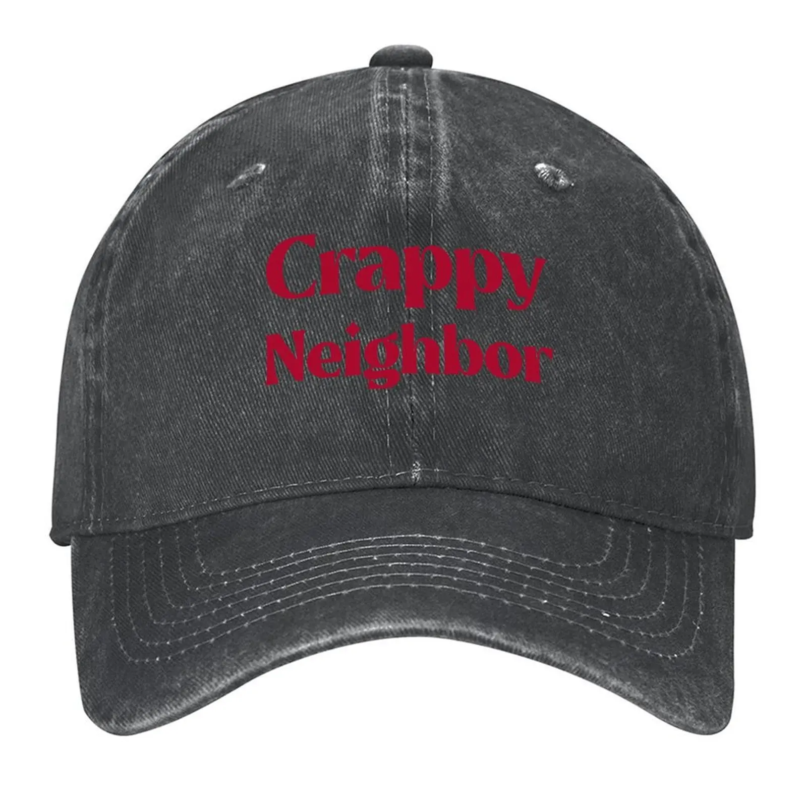 

Crappy Neighbor Baseball Cap Mountaineering Christmas Hat Hat Baseball Cap summer hat Men Women's