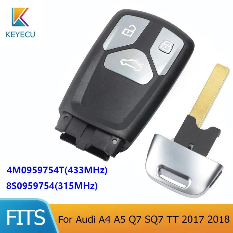 KEYECU Remote Car Key Fob 3 Buttons 315MHz 8S0 959 754, 433MHz 4M0 959 754T for Audi A4 A5 Q7 SQ7 TT 2017 2018