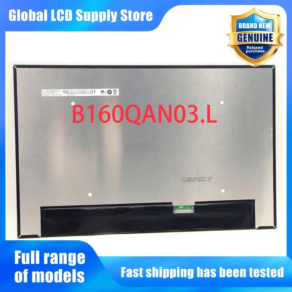B160QAN03.L 16.0 inch Laptop Lcd Screen Wqxga 10 Ips Panel Version 165hz High Refresh Rate for Notebook Repair Replacement