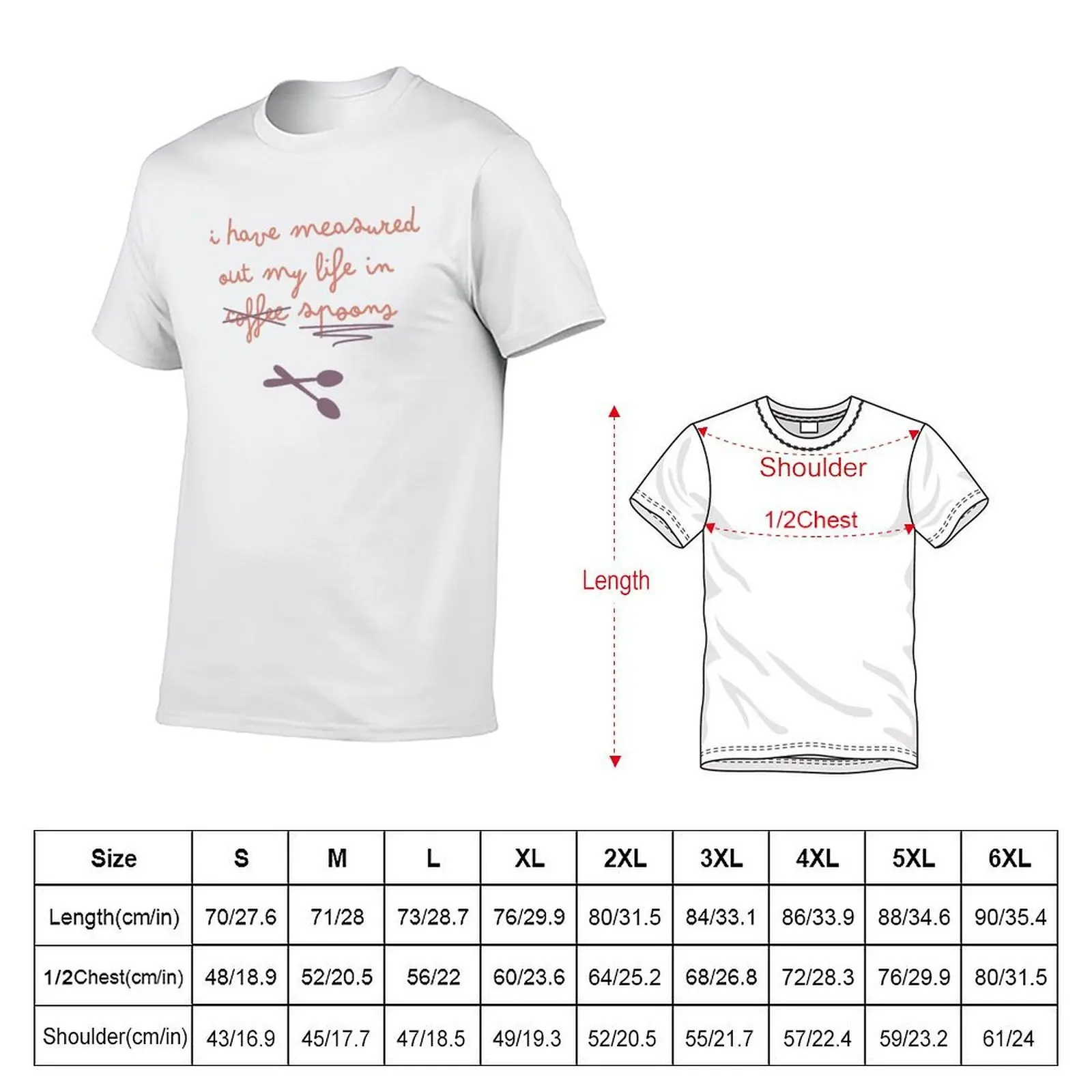 I have measured out my life in coffee spoons (J. Alfred Prufrock x Spoon Theory) T-Shirt