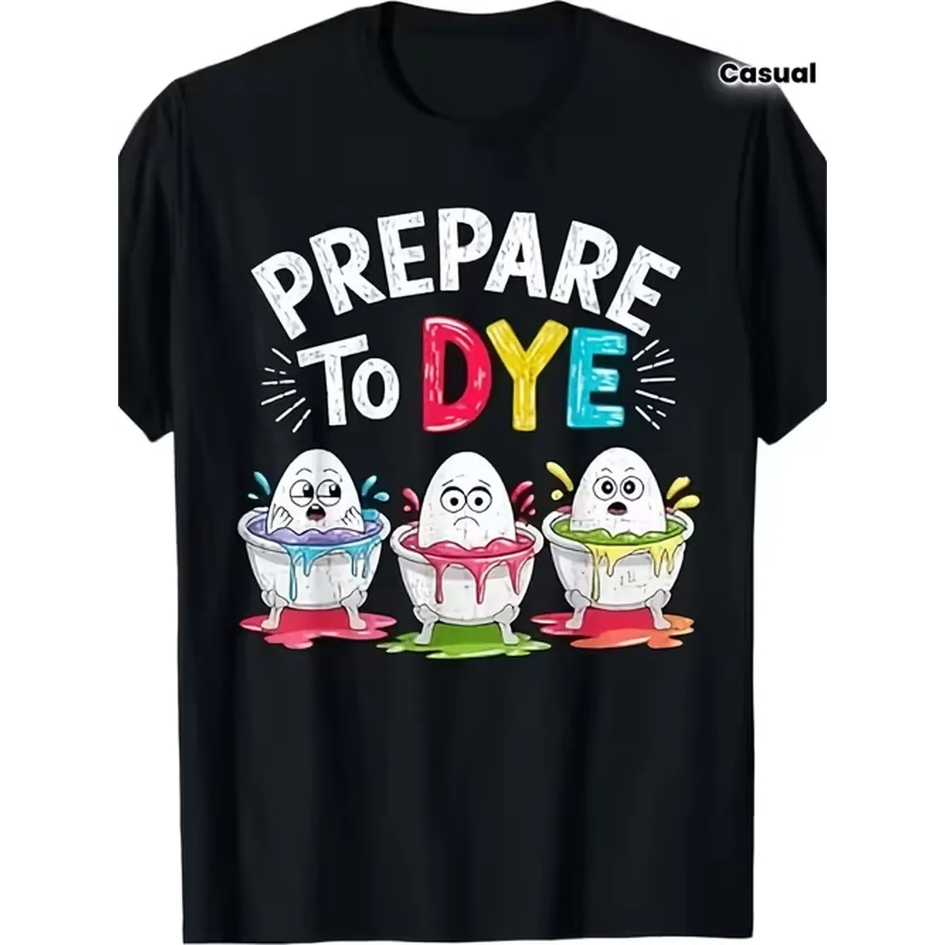 Humorous T Shirt For Hunts To Dye Graphic Black Short Sleeve Crew Neck Tee For Men And From 220G Design Suitable For Casual Wear With A And