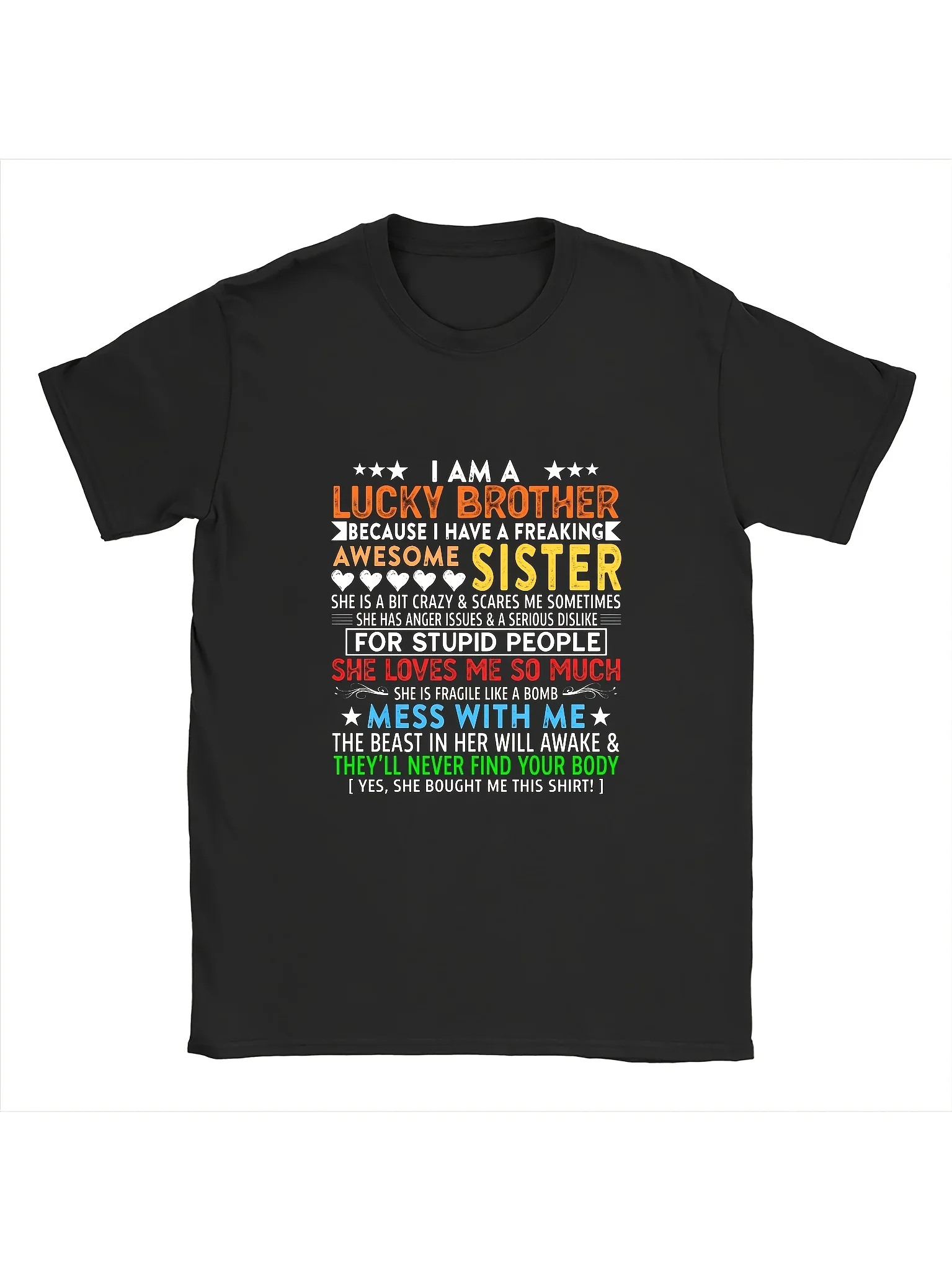 I Am a Lucky Brother, a Birthday Gift from a Sister T-Shirt